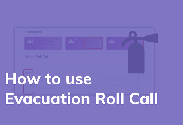 How to use the evacuation roll call